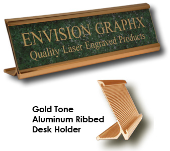 Aluminum Desk Holder, 
Custom Engraved up to two lines, 
Your Choice of 2"x8" or 2"x10"