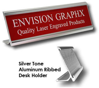 Aluminum Desk Holder, 
Custom Engraved up to two lines, 
Your Choice of 2"x8" or 2"x10"