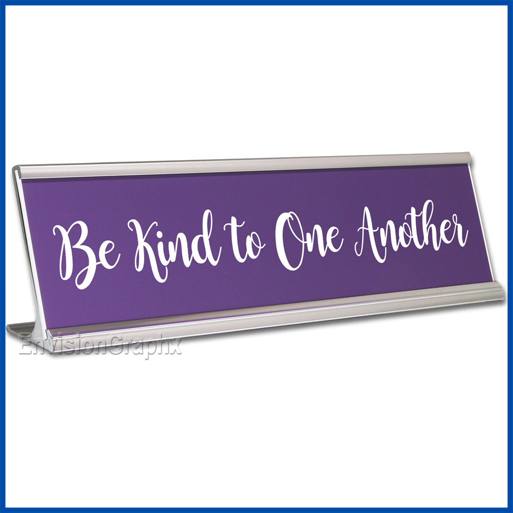 Funny Desk Name Plate Be Kind to One Another Lavender
