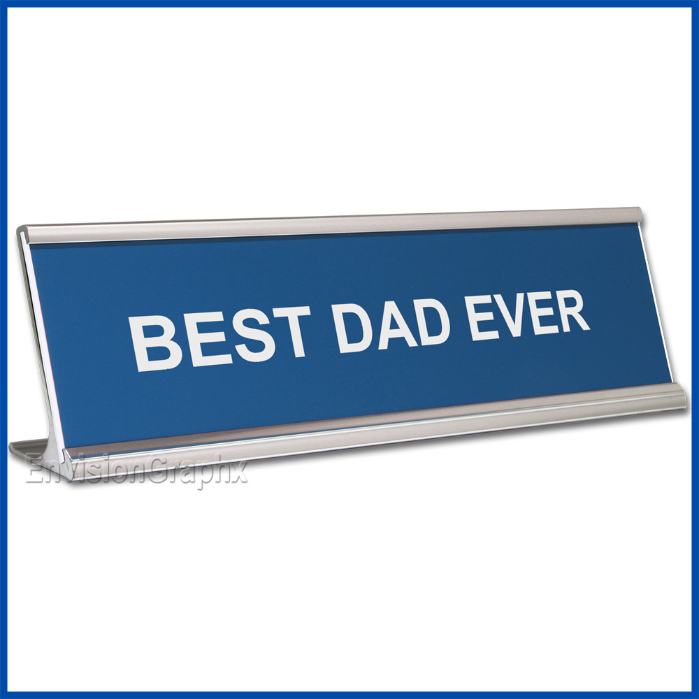 Funny Desk Name Plate Best Dad Ever Blue  Father's Day Gift