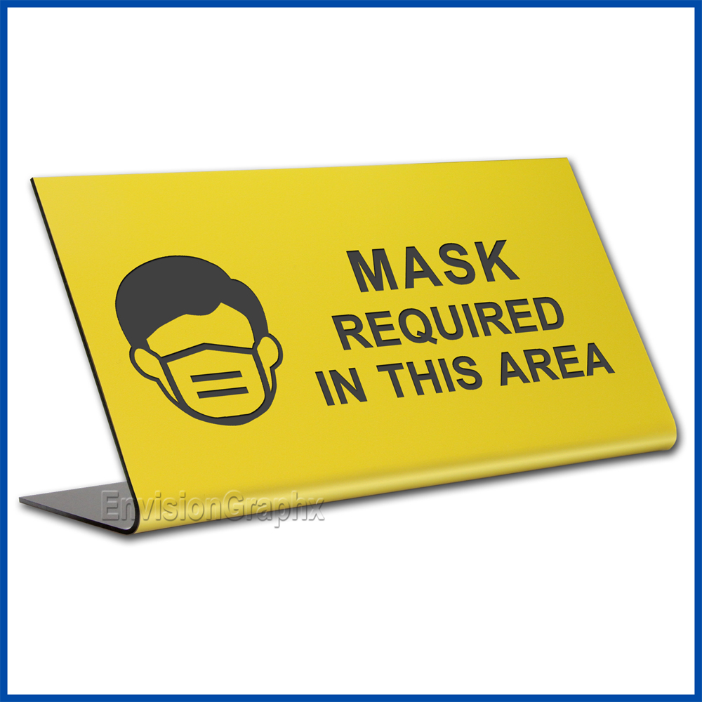 Free Standing table top desk sign Mask Required
