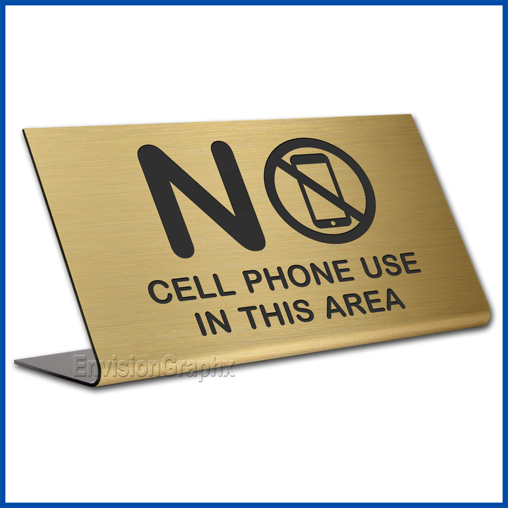 Free Standing table top desk sign No Cell Phones