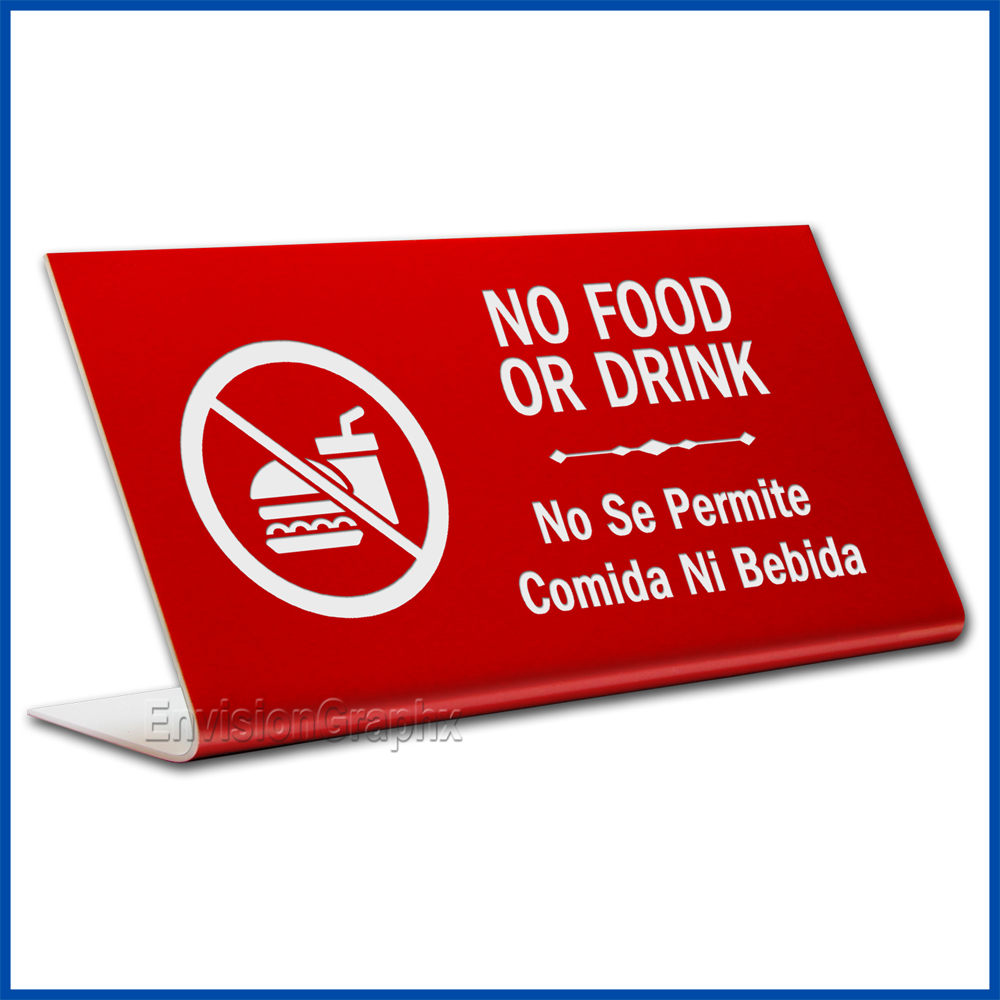 Free Standing table top desk sign No Food in English and Spanish