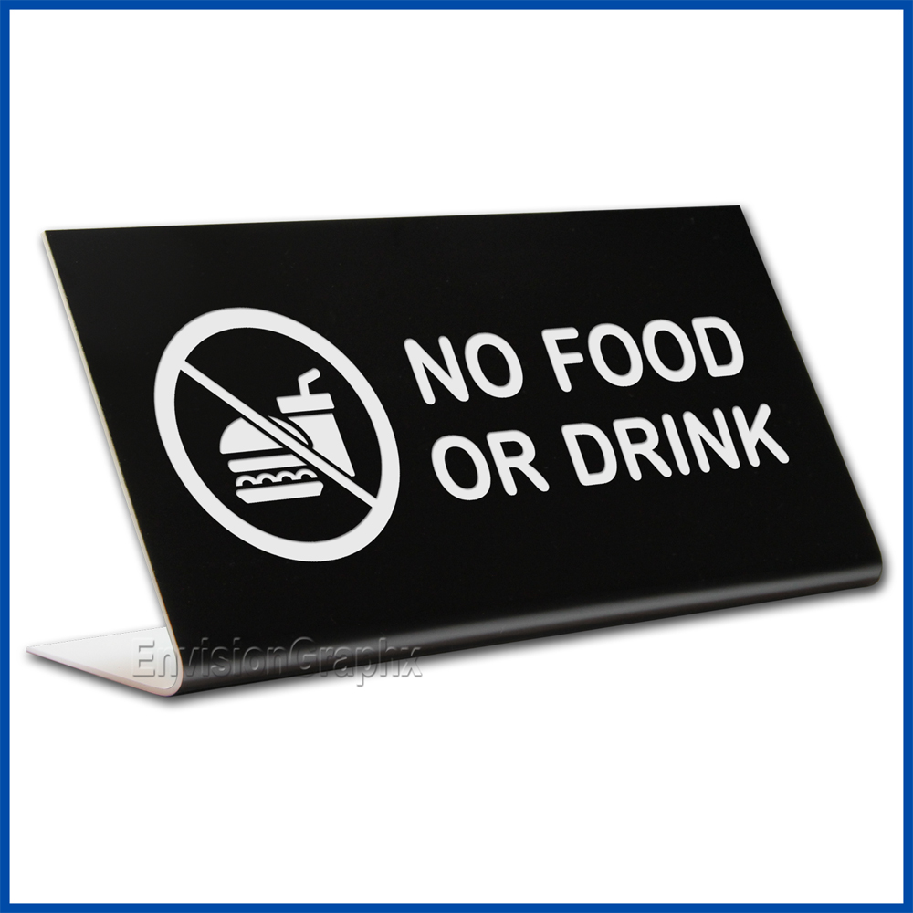 Free Standing table top desk sign No Food