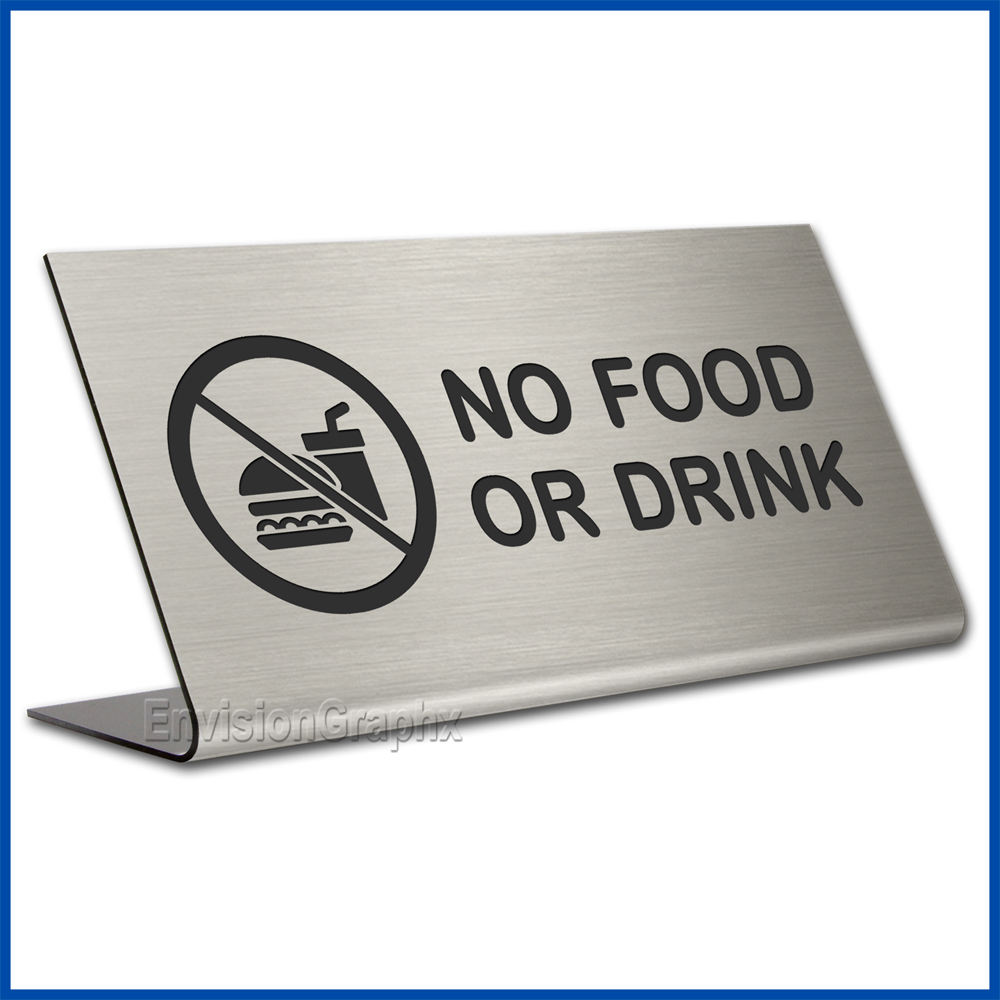 Free Standing table top desk sign No Food