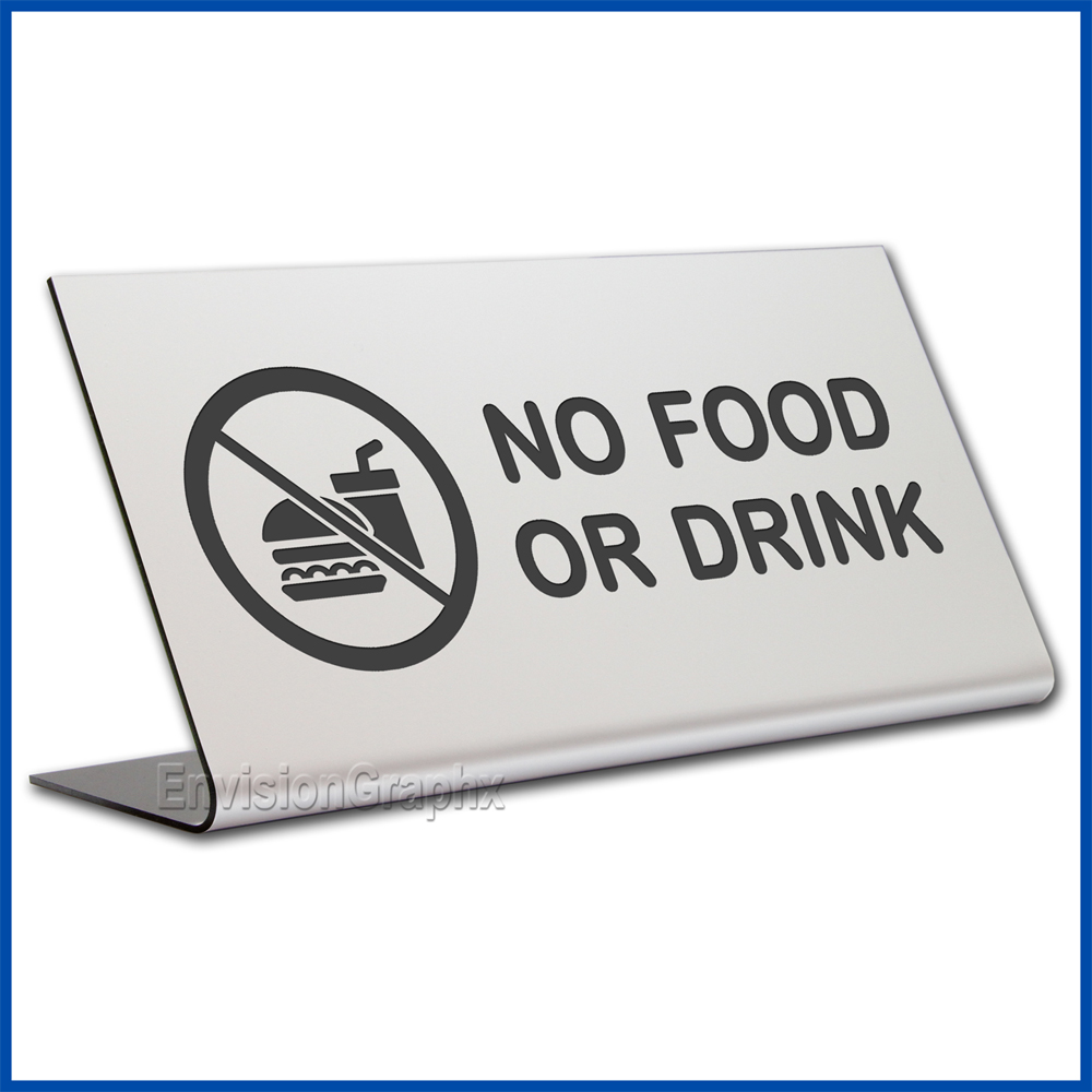 Free Standing table top desk sign No Food