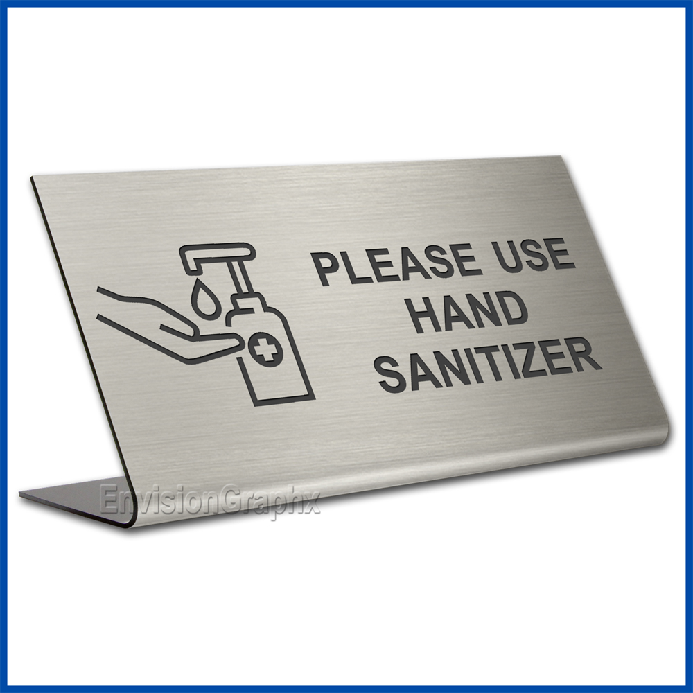 Free Standing table top desk sign Please Use Hand Sanitizer