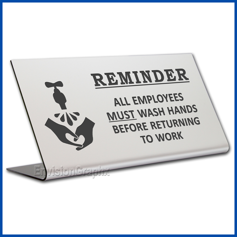 Free Standing table top desk sign All Employees Must Wash Hands