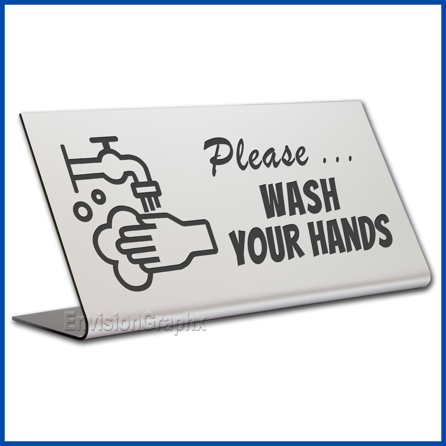 Free Standing table top desk sign Please Wash Your Hands