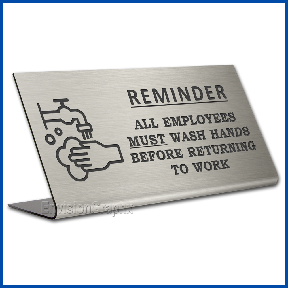 Free Standing table top desk sign All Employees Must Wash Hands