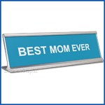 Funny Blue Desk Name Plate, Best Mom Ever Mother's Day Gift, Mother's Day Gift