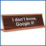 Funny Desk Name Plate Google It Walnut