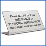 Free Standing table top desk sign Insurance change