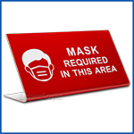 Free Standing table top desk sign Mask Required
