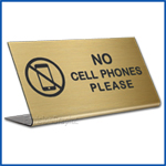 Free Standing table top desk sign No Cell Phones