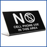 Free Standing table top desk sign No Cell Phones