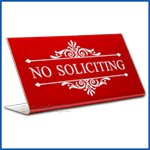 Free Standing table top desk sign No Soliciting