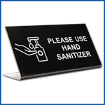 Free Standing table top desk sign Please Use Hand Sanitizer