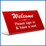Free Standing table top desk sign Welcome Please Sign In