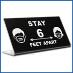 Free Standing table top desk sign Stay 6 feet apart