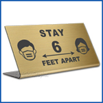 Free Standing table top desk sign Stay 6 feet apart