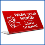 Free Standing table top desk sign Wash Your Hands