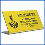 Free Standing table top desk sign All Employees Must Wash Hands