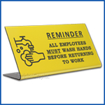 Free Standing table top desk sign All Employees Must Wash Hands