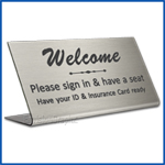 Free Standing table top desk sign Welcome Please Sign In Insurance Card